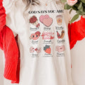God Says You Are Valentine T-Shirt God Says Valentine Collage Tshirt Christian V-day Collage Tee Valentine Sweet T-Shirt...