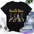 Golden Girls Crossing Road T-Shirt, The Stay Golden Shirt, The Golden Girls Shirt Cotton Tshirt Hoodie, Sweatshirt