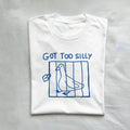 Got too silly T-shirt, Unisex t-shirt, meme tee, funny t shirt, Silly goose tee Hoodie, Sweatshirt | GrindPrints.com