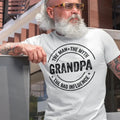 Grandpa Funny Gift T-shirt, Sarcastic Grandpa Bad influence, Funny Grandpa Shirt, Grandfather Shirt, Gifts for Grandpa