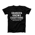 Grandpa Knows Everything, Funny Grandpa Shirt, Grandpa Gift, Cool Grandpa Birthday Gift Hoodie, Sweatshirt | GrindPrints.com