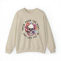 Grow from the dirt they left you in Crewneck Sweatshirt Stylish Unisex Sweaters T-Shirts, Hoodie | GrindPrints.com