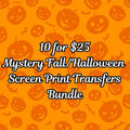10 for $25 MYSTERY FALL/HALLOWEEN CLEAR FILM SCREEN PRINT BUNDLE T-Shirts, Hoodie, Sweatshirt | GrindPrints.com