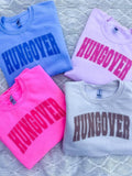 HUNGOVER COLOR PULLOVER T-Shirts, Hoodie, Sweatshirt | GrindPrints.com