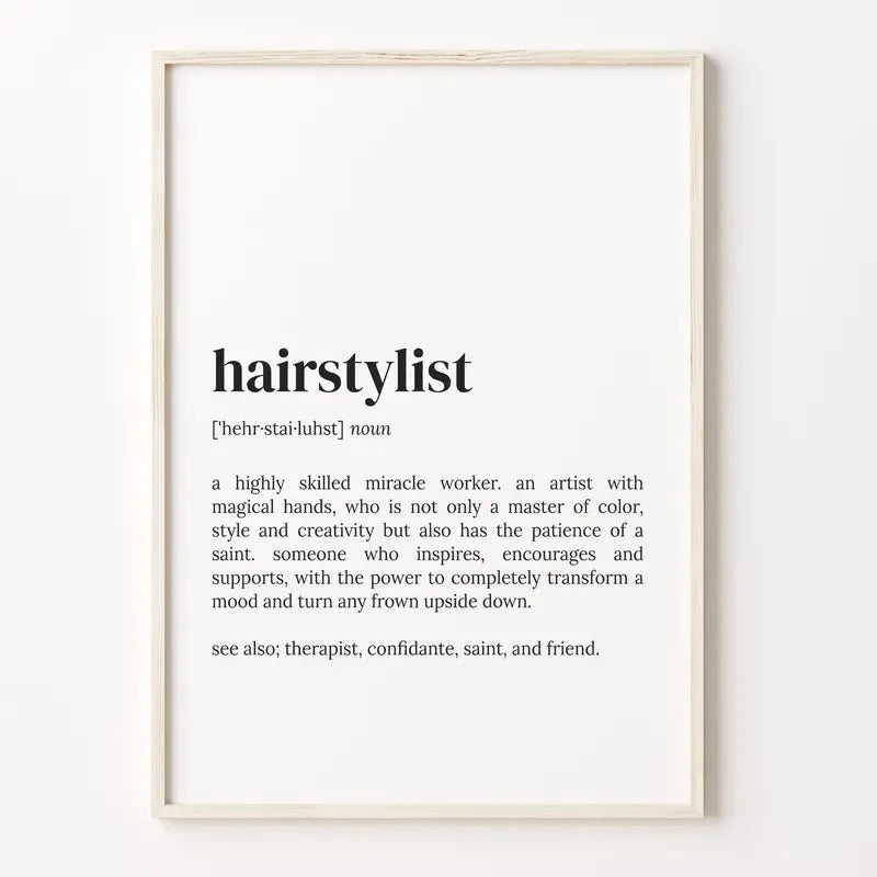 Hairstylist Definition Print, Dictionary Poster, Quote Wall Art, Hairdresser Art, Gift For Hairstylist, Hairstylist Gift...