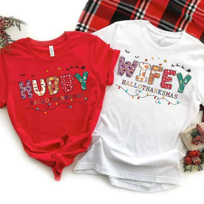 Hallothanksmas Wifey and Hubby T-shirt, Halloween Thanksgiving Christmas Shirt, Holiday Season Tee, Fall Shirt, Family...