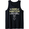 Hand Sanitizer Funny Sarcastic Adult Humor Jokes Tank Top T-Shirts, Hoodie, Sweatshirt | GrindPrints.com