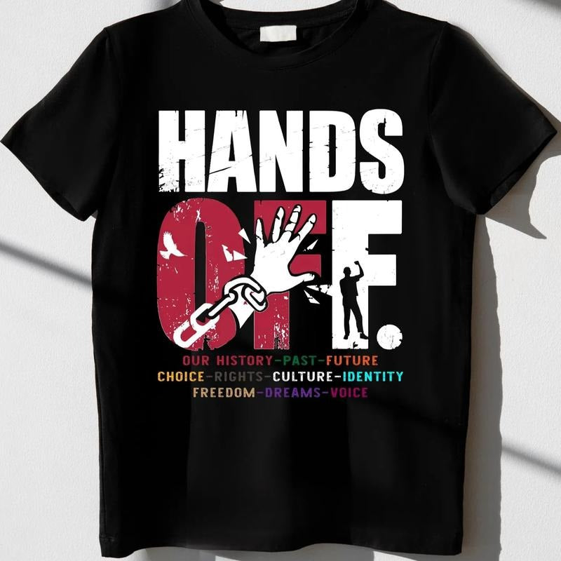 Hands Off Protest Shirt, Hands Off Protest Shirt, Hands Off Protest Hoodie, Protest Apparel, Empowerment Apparel,...