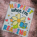 Happiest when I'm reading  Graphic Tee or Sweatshirt Loose Fit Hoodie | GrindPrints.com