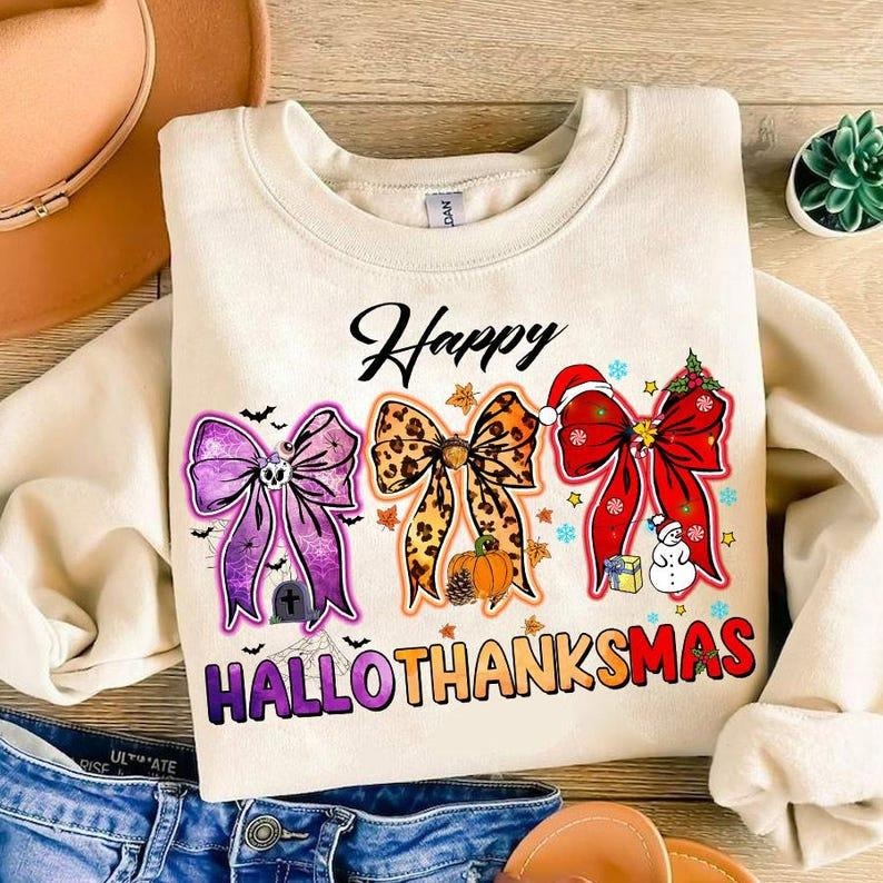Happy Hallothanksmas Coquette Bow Sweatshirt, Halloween, Thanksgiving, Christmas, Pumpkin Spice, Snowmen, Pie,...
