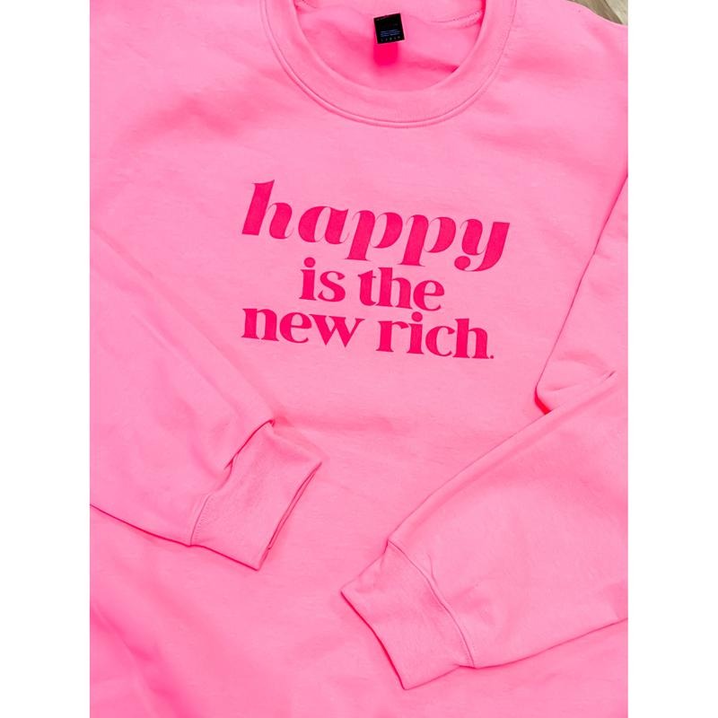 Happy Is The New Rich Graphic Pullover C.O.C. T-Shirts, Hoodie, Sweatshirt | GrindPrints.com