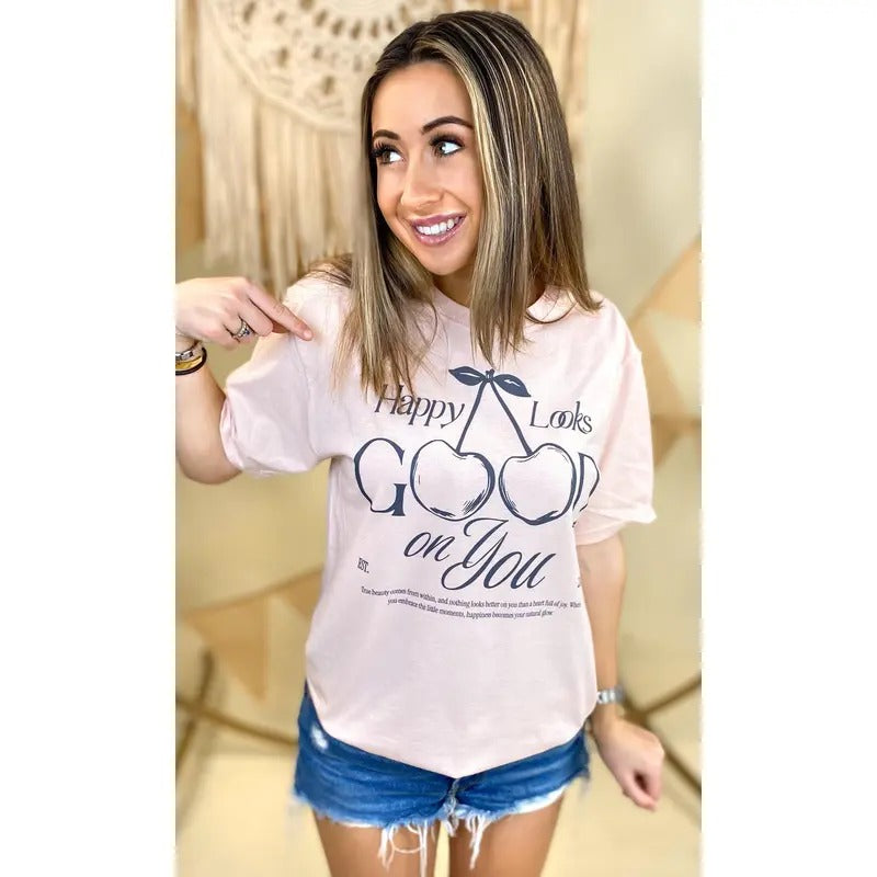Happy Looks Good On You Graphic T-Shirt Hoodie, Sweatshirt | GrindPrints.com