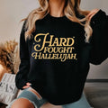 Hard Fought Hallelujah Sweatshirt Casual Street Style Fleece Fabric Crewneck Pullover Sweatshirt Tops Trendy for Women...