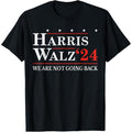 Harris Waltz We Are Not Going Back Kamala Harris 2024 T-Shirt made in usa Hoodie, Sweatshirt | GrindPrints.com