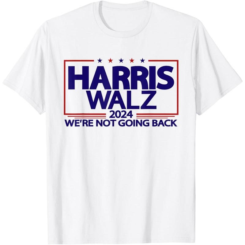 Harris Walz 2024 We're Not Going Back Kamala Harris VP Walz T-Shirt made in usa Hoodie, Sweatshirt | GrindPrints.com