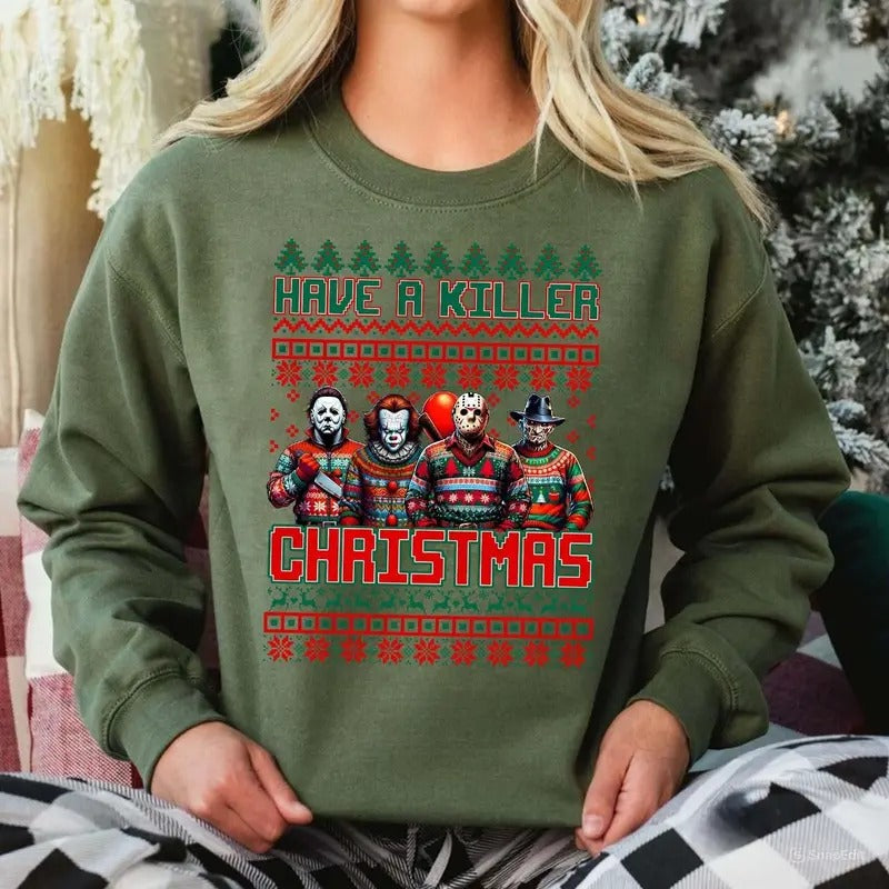Have A Killer Christmas Sweatshirt, Merry Creepmas Killers Horror Friends Unisex Tee Hoodie | GrindPrints.com