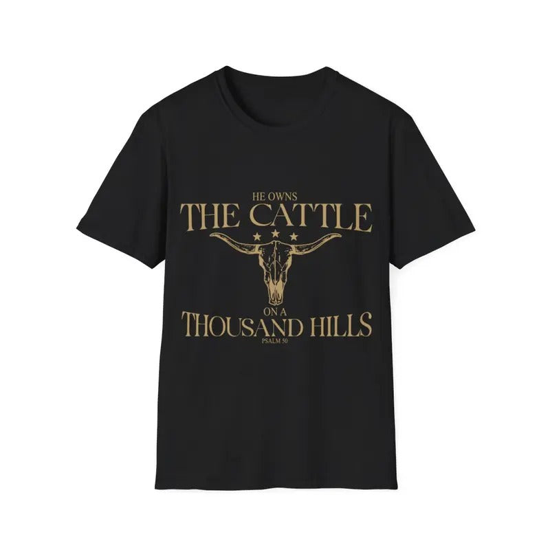 He Owns the Cattle on a Thousand Hills Psalm 50 Vintage Cow T-Shirt Hoodie, Sweatshirt | GrindPrints.com