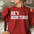 He's Hunting, Hunting Season Wife shirt Design, Camo Design, Deer Duck Hunting, Hoodie, Sweatshirt | GrindPrints.com