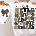 Hello Hunting Season Goodbye Husband Camo Coquette Bow 2 Sides Sweatshirt, Girls Camo Bow Shirt Hoodie | GrindPrints.com