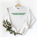 Hello Hunting Season, Goodbye Husband Sweatshirt Unisex T-shirt Hoodie Hunting Season | GrindPrints.com