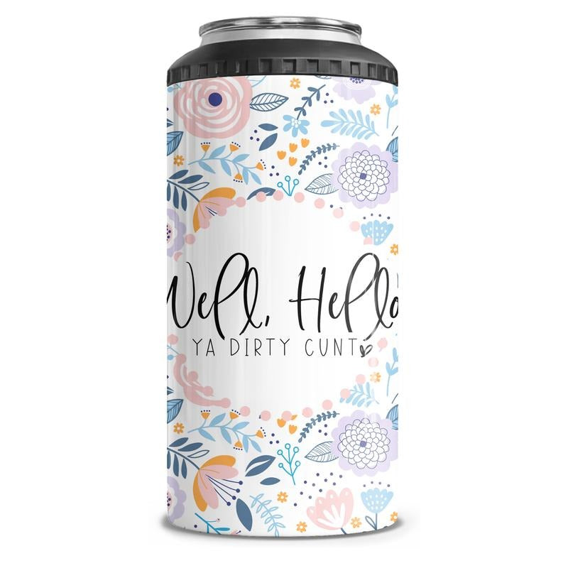 Hello Ya Dirty C*Nt 4 1 Can Cooler Tumbler Combo T-Shirts, Hoodie, Sweatshirt