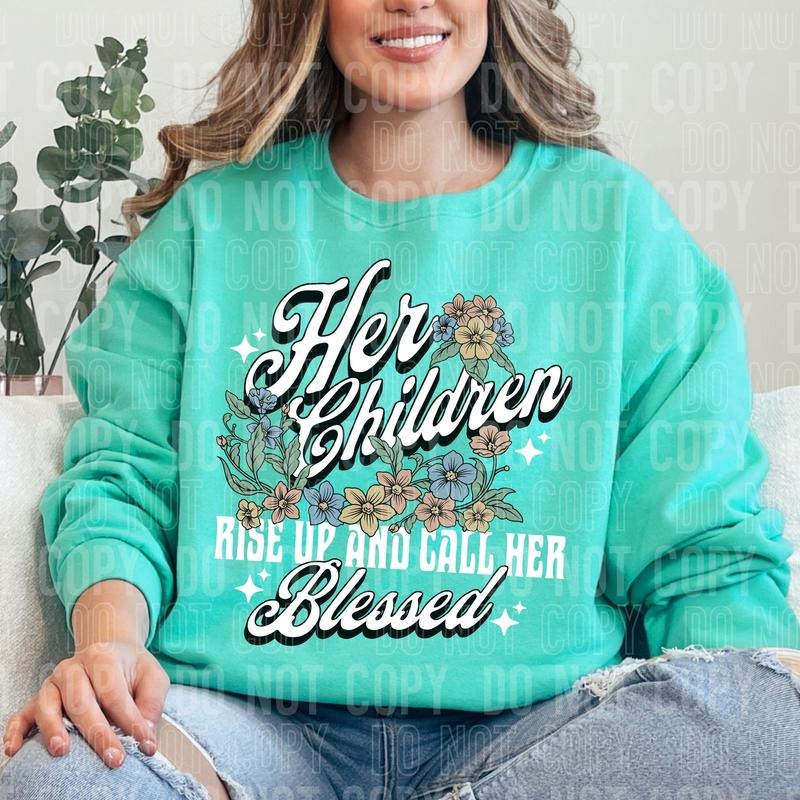 Her Children Rise Up DTF Transfers - THIS IS NOT A SHIRT Hoodie, Sweatshirt | GrindPrints.com