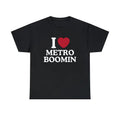 I Love Metro Boomin Shirt - Unisex T-Shirt,  Trending shirt, Gift for him/ Her, I Love Singer, Gift For Metro Boomin Fan,...