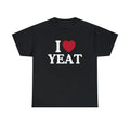 I Love Yeat Shirt - Unisex T-Shirt,  Trending shirt, Gift for him/ Her, I Love Singer, Gift For Yeat Fan, Shortsleeve...