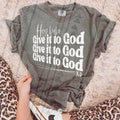 Hey Babe, give it to God DTF Transfers - THIS IS NOT A SHIRT Hoodie, Sweatshirt | GrindPrints.com