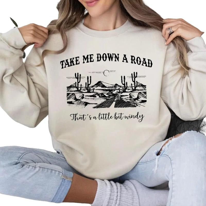 Hey Driver Take Me Down On A Road Shirt, Sweatshirt, Hoodie | GrindPrints.com
