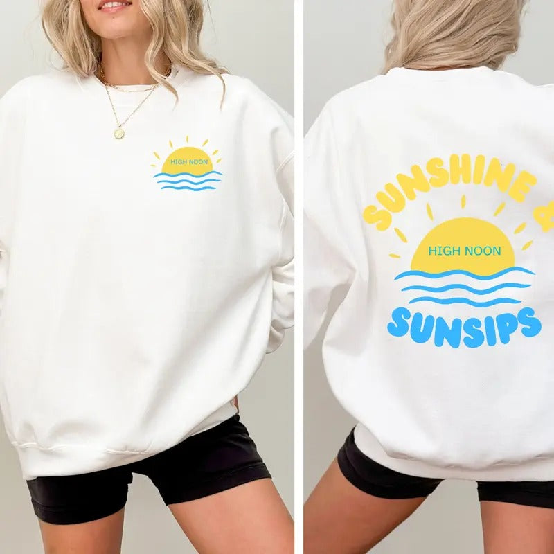 High noon Crewneck Sweatshirt, sunshine and sunsips, nooners pullover Casual Comfort T-Shirts, Hoodie | GrindPrints.com