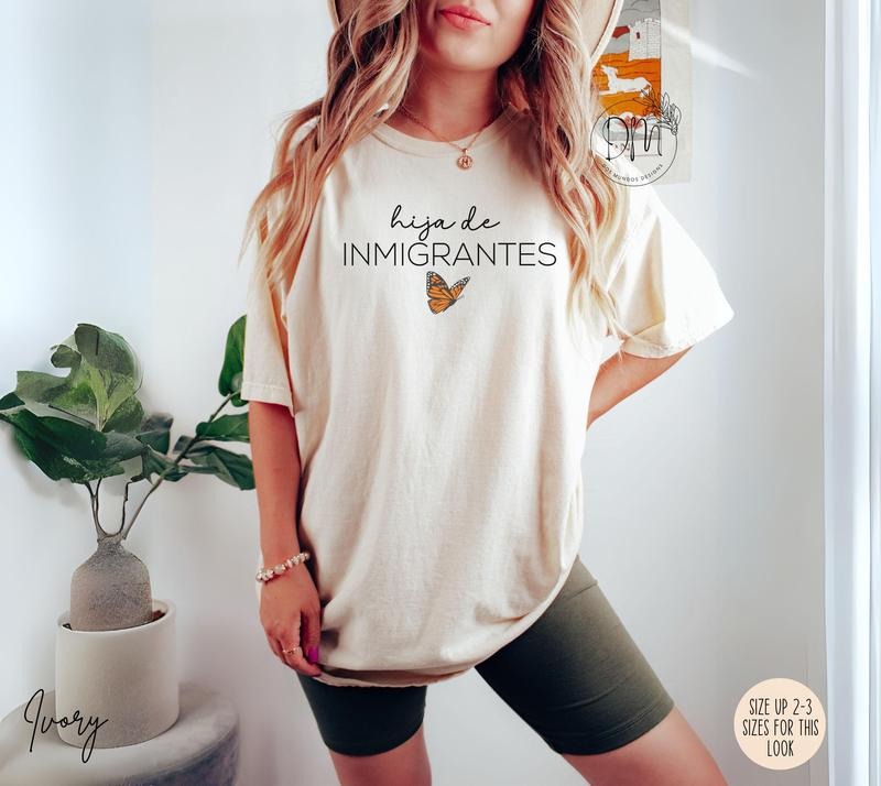 Hija de Inmigrantes  Shirt Pro Immigration Shirt DACA Shirt Human Rights Shirt Social Justice Shirt No One Is Illegal...