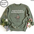 Hold On Partner Im Overstimulated Sweater, Hoodie, Tee, Cowboy Frog Unhinged Shirt, Cute Animal Sweatshirt, Funny Frog...