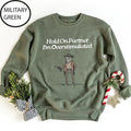 Hold On Partner Im Overstimulated Sweatshirt, Cowboy Frog t-shirt, Cowboy Frog Unhinged hoodie, Cute Animal Sweatshirt,...