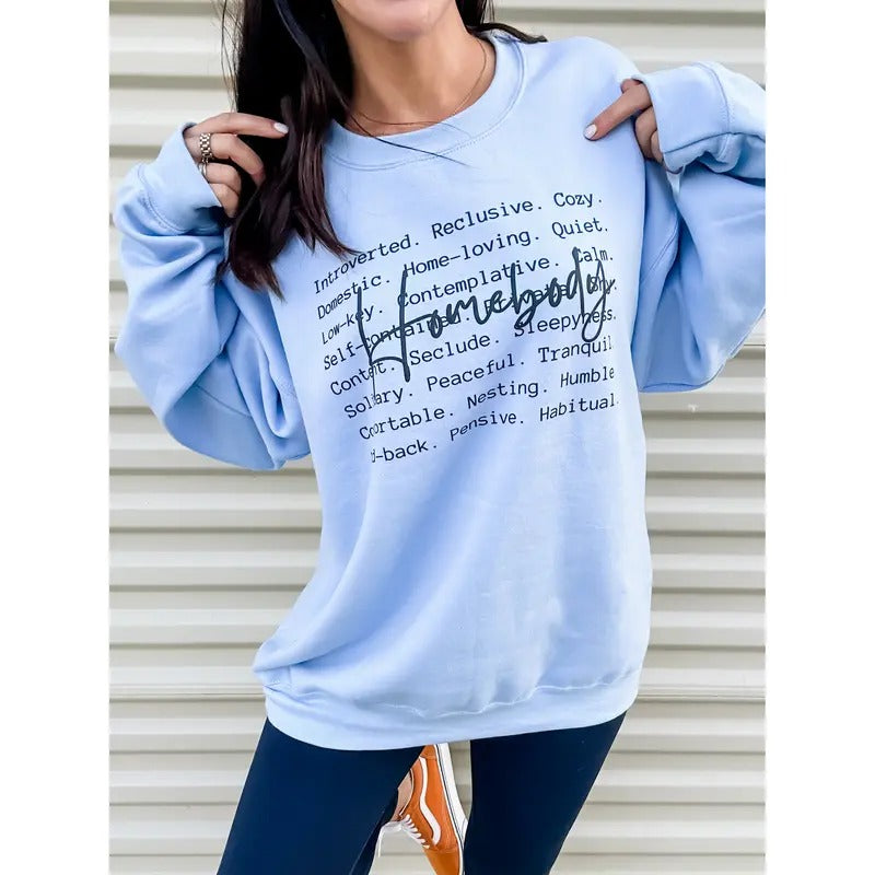 Homebody Words Graphic Pullover T-Shirts, Hoodie, Sweatshirt | GrindPrints.com