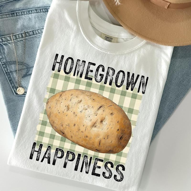 Homegrown Happiness Potato DTF Transfers - THIS IS NOT A SHIRT Hoodie, Sweatshirt | GrindPrints.com