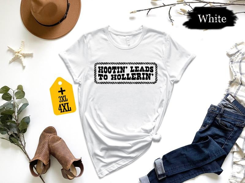 Hootin' Leads To Hollerin  Country Girl Unisex Shirt Comfort Fabric Hoodie, Sweatshirt | GrindPrints.com