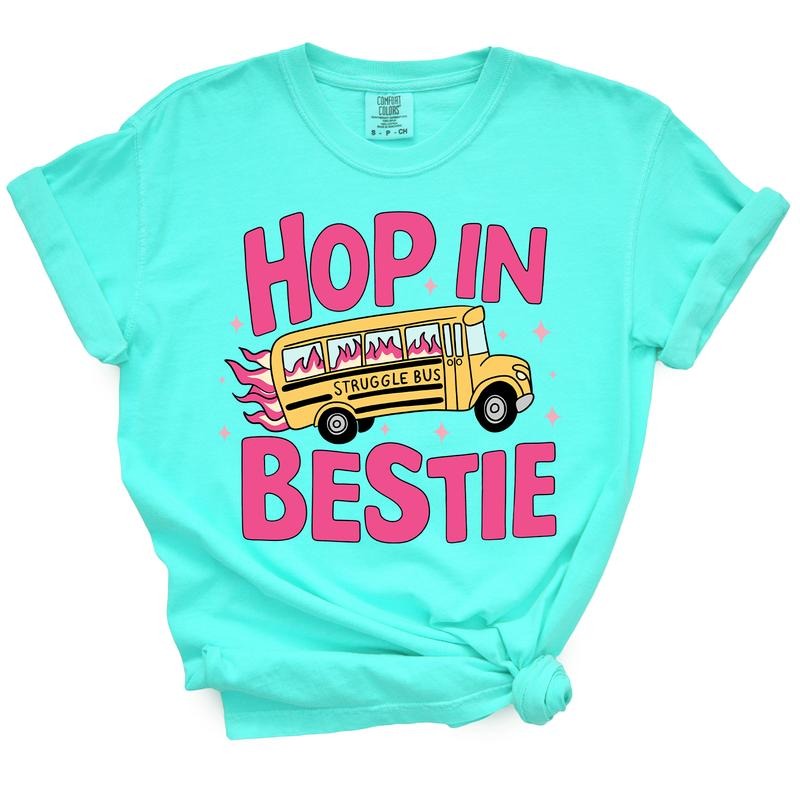 Hop In Bestie Struggle Bus - Funny TShirt For Sarcastic Sassy Women Hoodie, Sweatshirt | GrindPrints.com