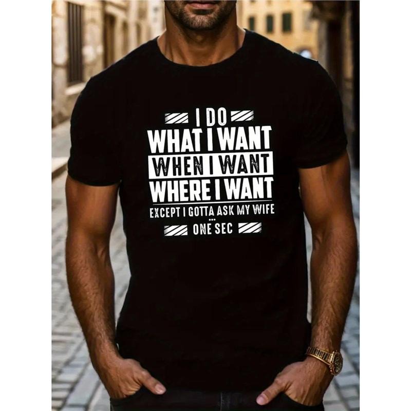 Hot Except I Gotta Ask My Wife Print For Men Women Couple Fashion T-Shirt, Street Short Sleeve Cotton T-Shirt,...