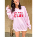 Hot Wives Club Graphic Pullover C.O.C. T-Shirts, Hoodie, Sweatshirt | GrindPrints.com