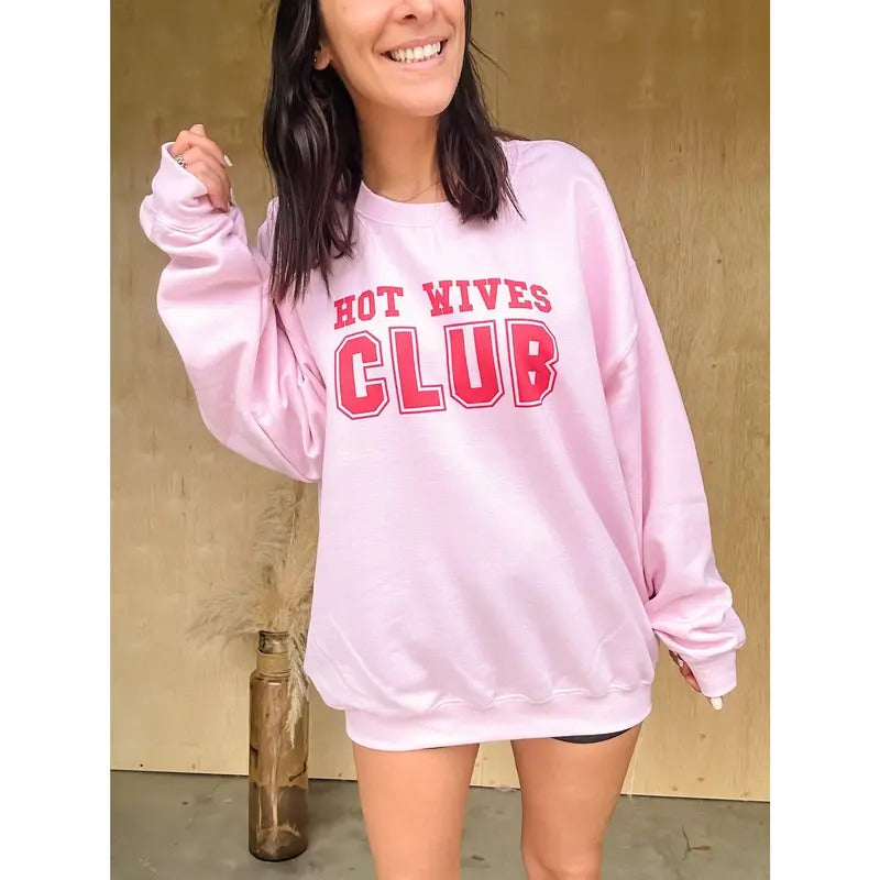 Hot Wives Club Graphic Pullover C.O.C. T-Shirts, Hoodie, Sweatshirt | GrindPrints.com