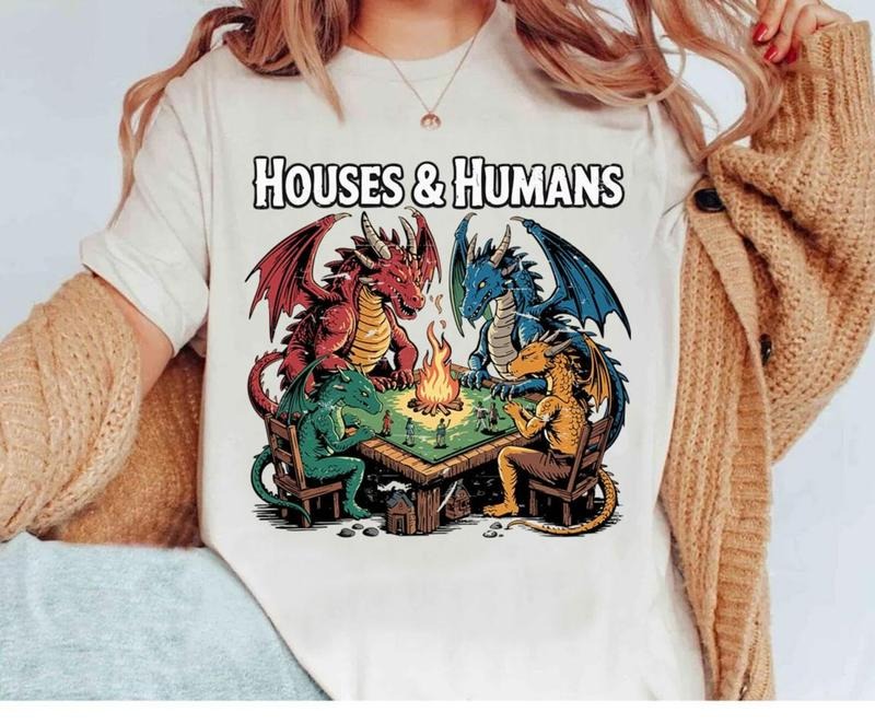 Houses and Humans D&D Shirt, Funny Dragon Fantasy Gamer Shirt, Nerdy Tabletop RPG Meme, Dungeon Masterstyle{n002}2...