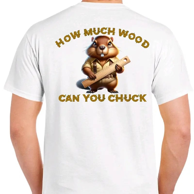 How Much Wood Can You Chuck? Men's funny T-shirt Menswear Casual humorous Hoodie, Sweatshirt | GrindPrints.com