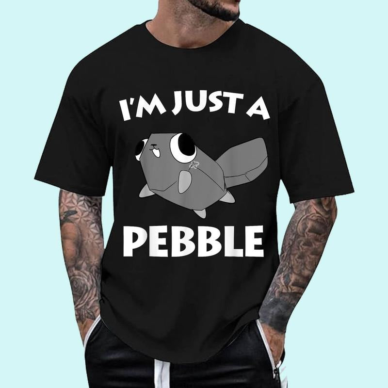 I''m Just a Pebble Unisex T-Shirt, Cotton 100%, Top Trending Fashion Hoodie, Sweatshirt | GrindPrints.com
