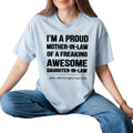 I Am A Proud Mother In Law Of A Freaking Awesome Daughter In Law Shirt, Mother In Law Shirts, Mothers Day Gifts, Short...