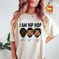 I Am Hip Hop Shirt Kendrick Lamar Vs Drake & J. Cole T-shirt Rap Battle Sweatshirt Rap Diss Hoodie Gift For Fans Men Women