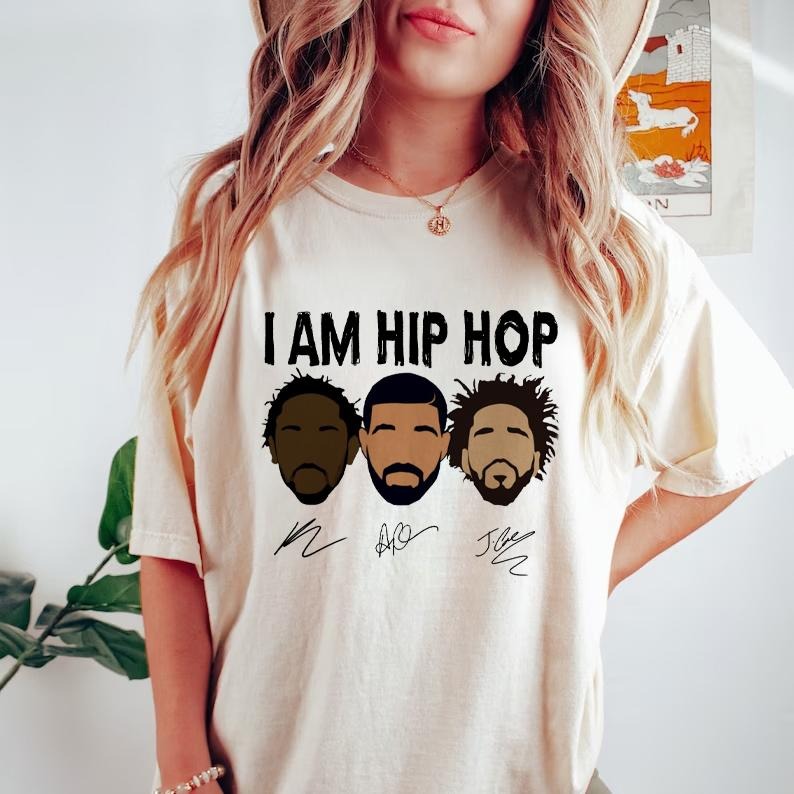 I Am Hip Hop Shirt Kendrick Lamar Vs Drake & J. Cole T-shirt Rap Battle Sweatshirt Rap Diss Hoodie Gift For Fans Men Women