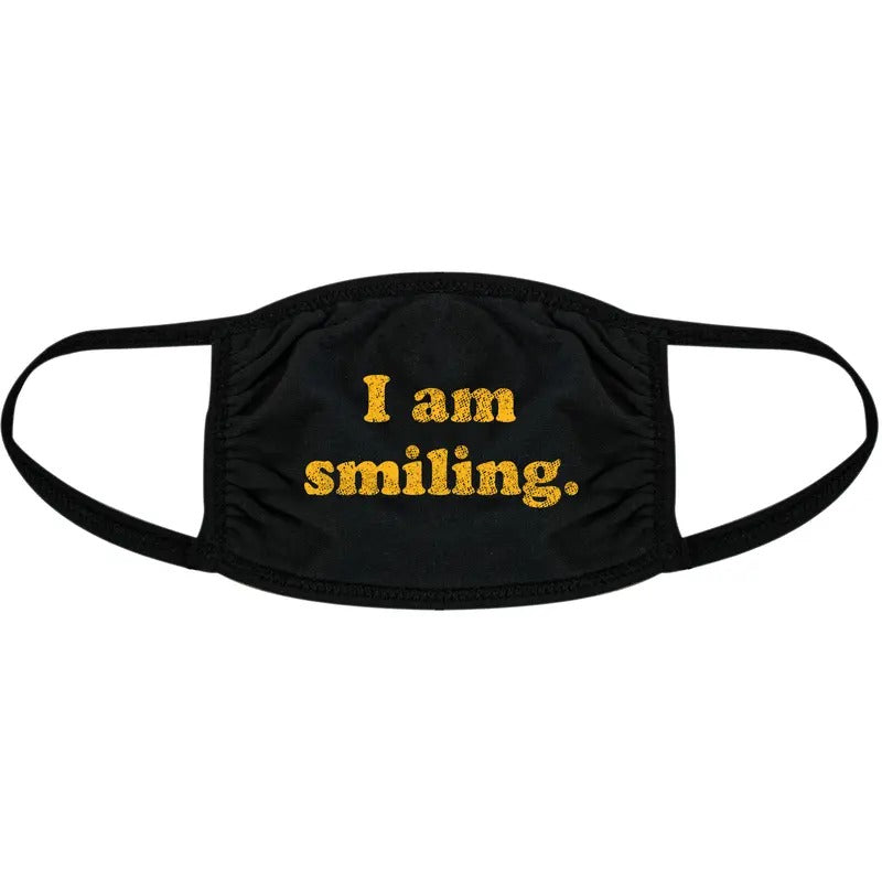 I Am Smiling Face Mask Funny Happy Face Novelty Graphic Nose And Mouth Covering Funny Masks for Adults Funny Motivational...