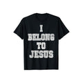 I Belong to Jesus T-Shirt Casual Style Crew Neck Short Sleeve T-Shirt Tops Trendy for Unisex, Perfect Gift Hoodie, Sweatshirt