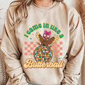 I Came in Like a Butterball Thanksgiving Sweatshirt. Funny Thanksgiving Unisex Pullover Crewneck Sweatshirt. T-Shirts, Hoodie